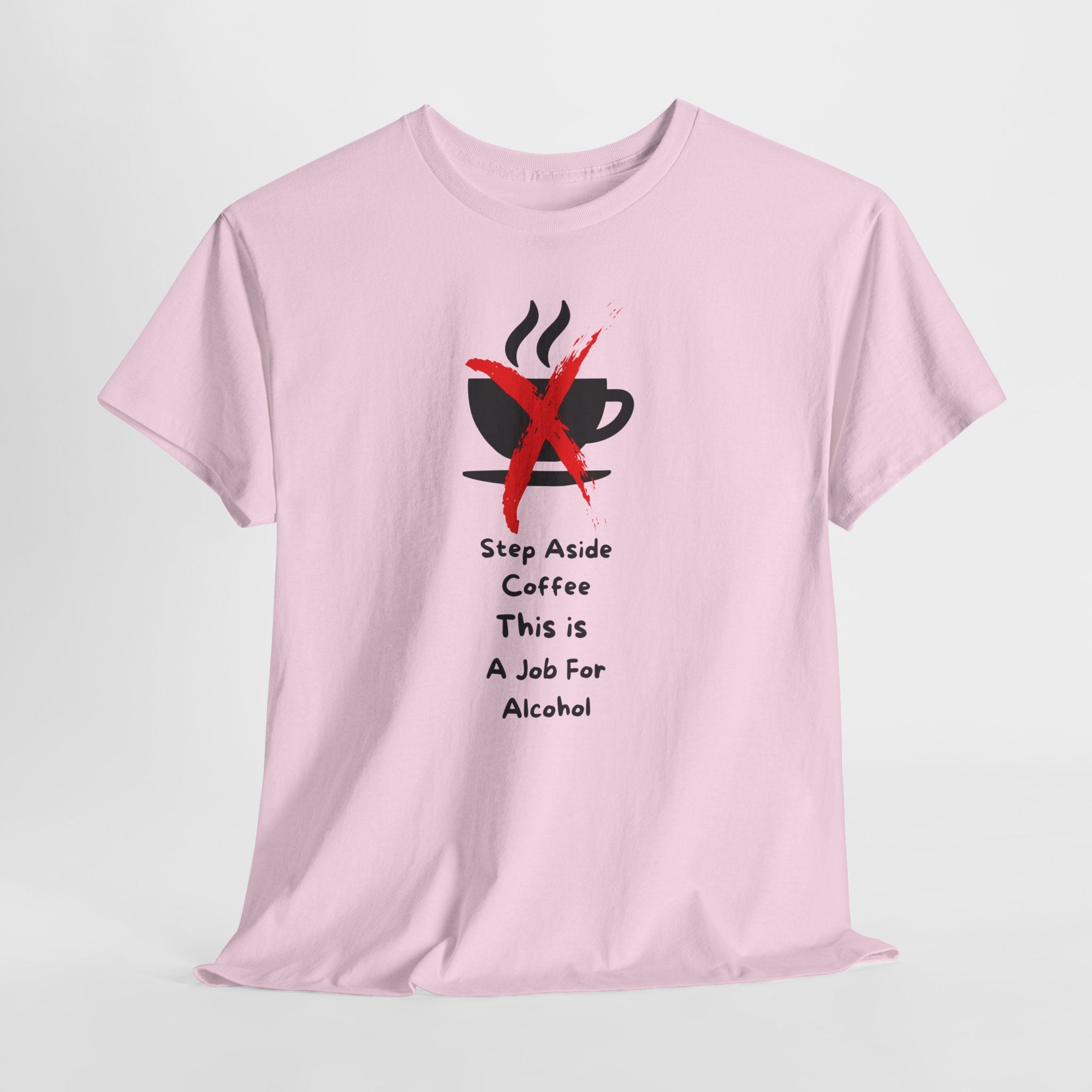 Funny Alcohol Needed Humor Tee | Unisex Heavy Cotton Shirt, Gift for Drink Lovers, Party Attire, Casual Wear, Birthday Present