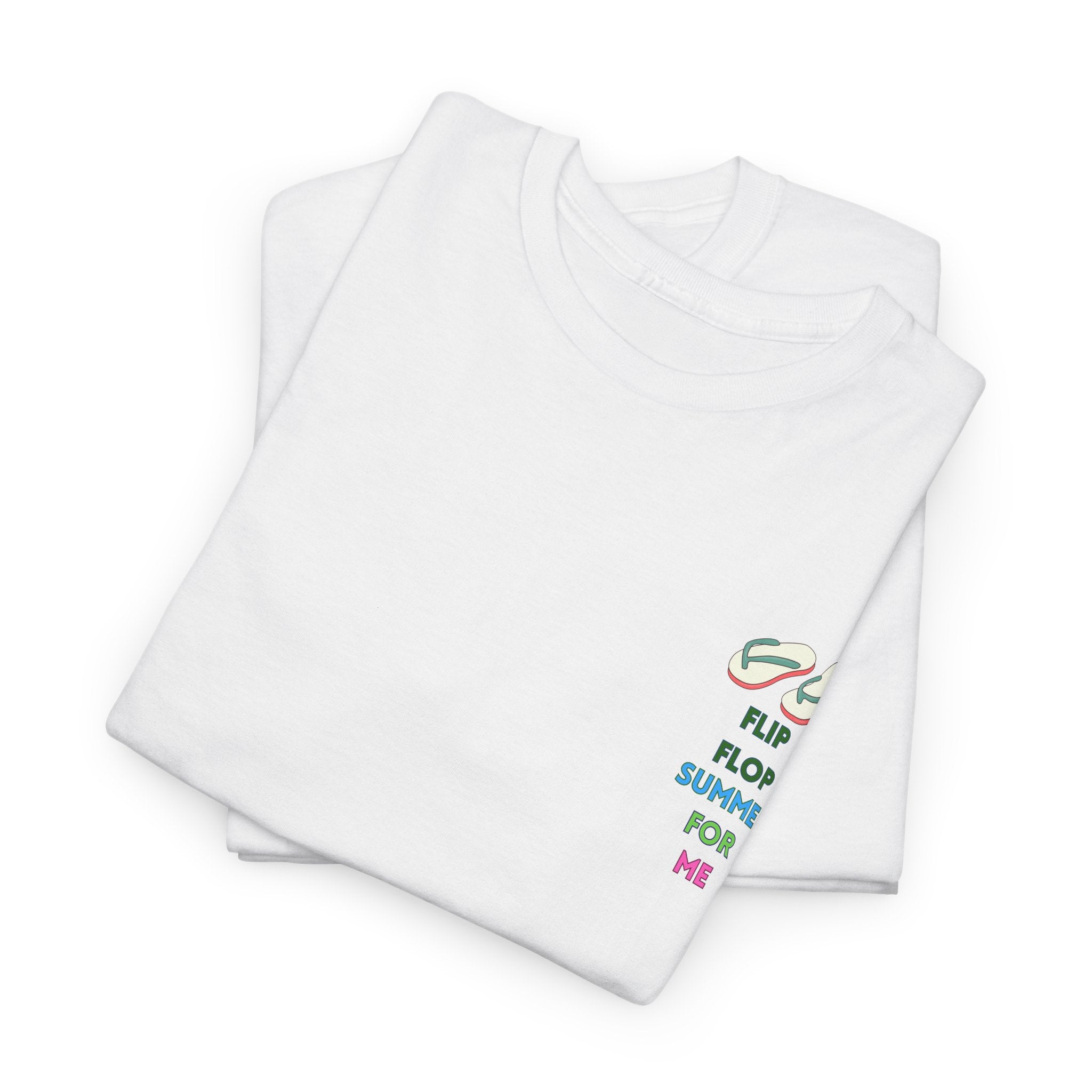 Casual and Fun Flip Flop Summer For Me Unisex Tee shirt
