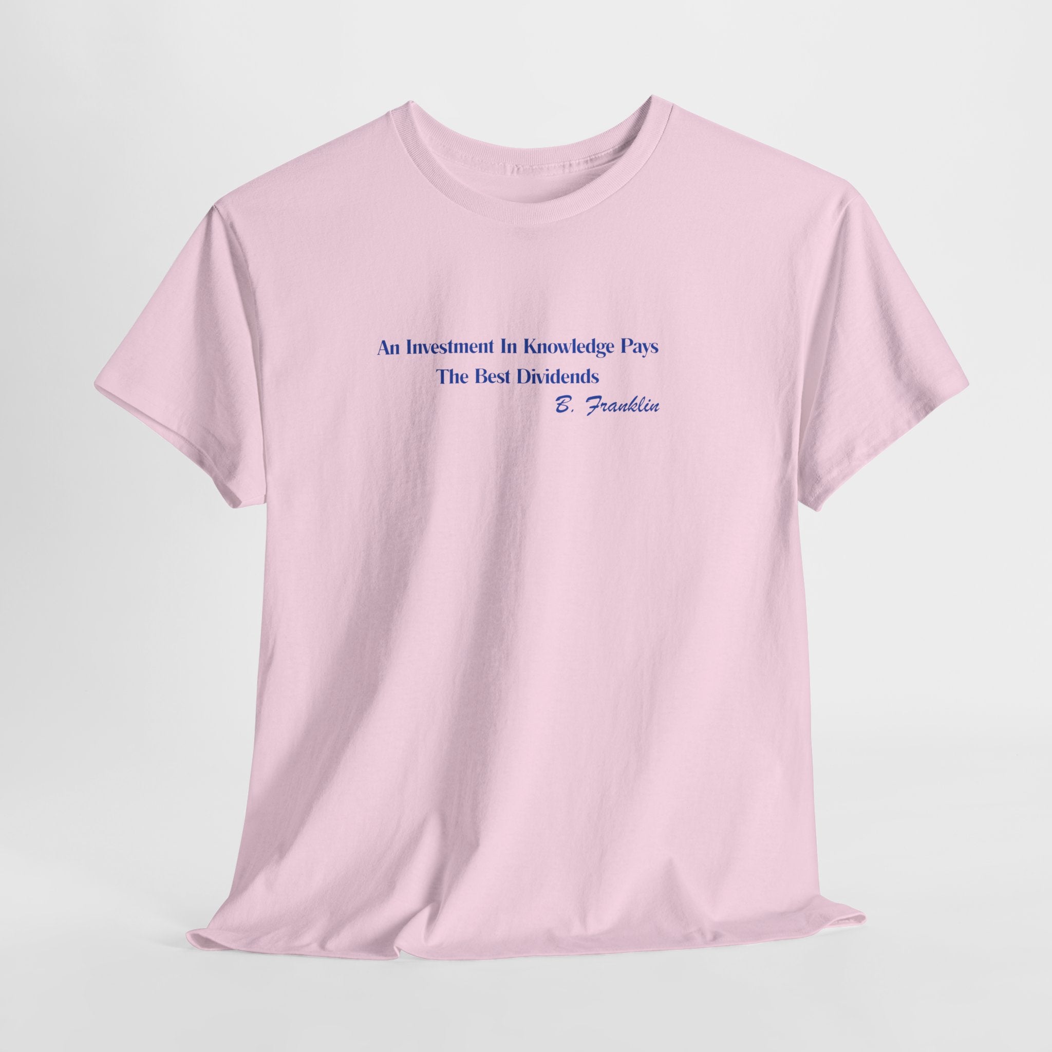 Inspirational  Benjamin Franklin Quote Unisex Heavy Cotton Tee — "An Investment in Knowledge Pays" Minimal White T-Shirt