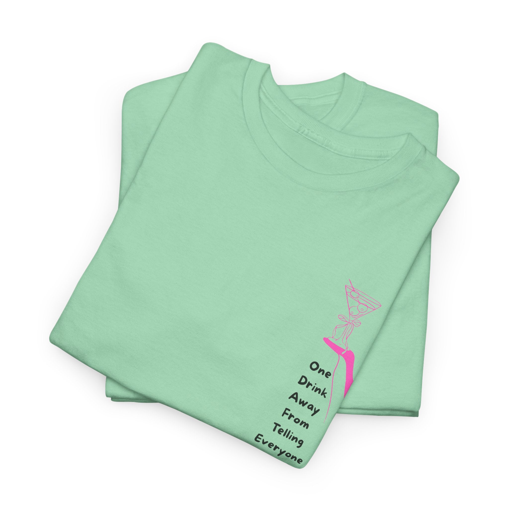 Funny and Catty One Drink Away From...Unisex Heavy Cotton Tee - Shirt