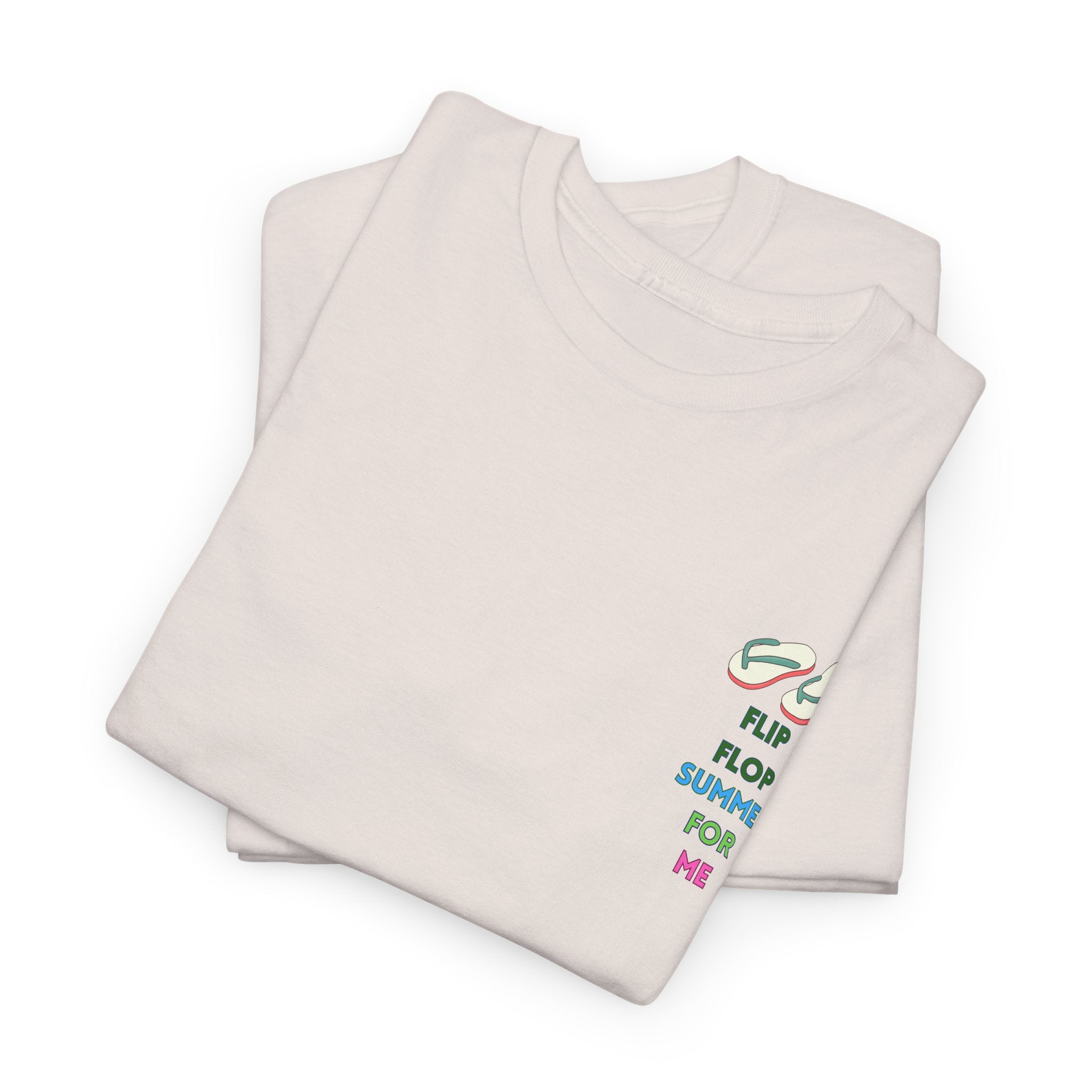 Casual and Fun Flip Flop Summer For Me Unisex Tee shirt