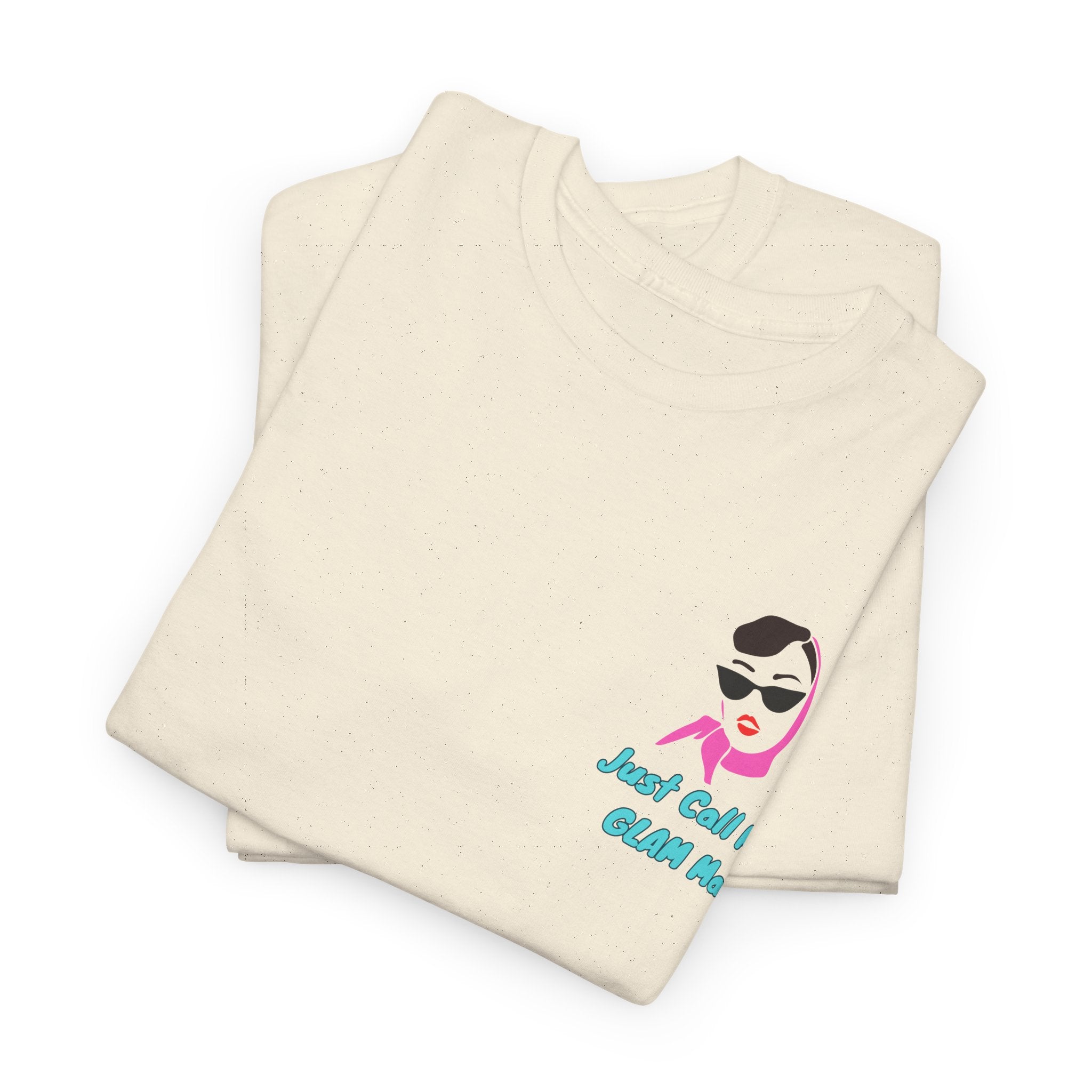 Funny Call Me Glam Ma Unisex Heavy Cotton Tee with Fun Design, Casual Wear, Gift for Friends, Summer Tee, Quirky Fashion