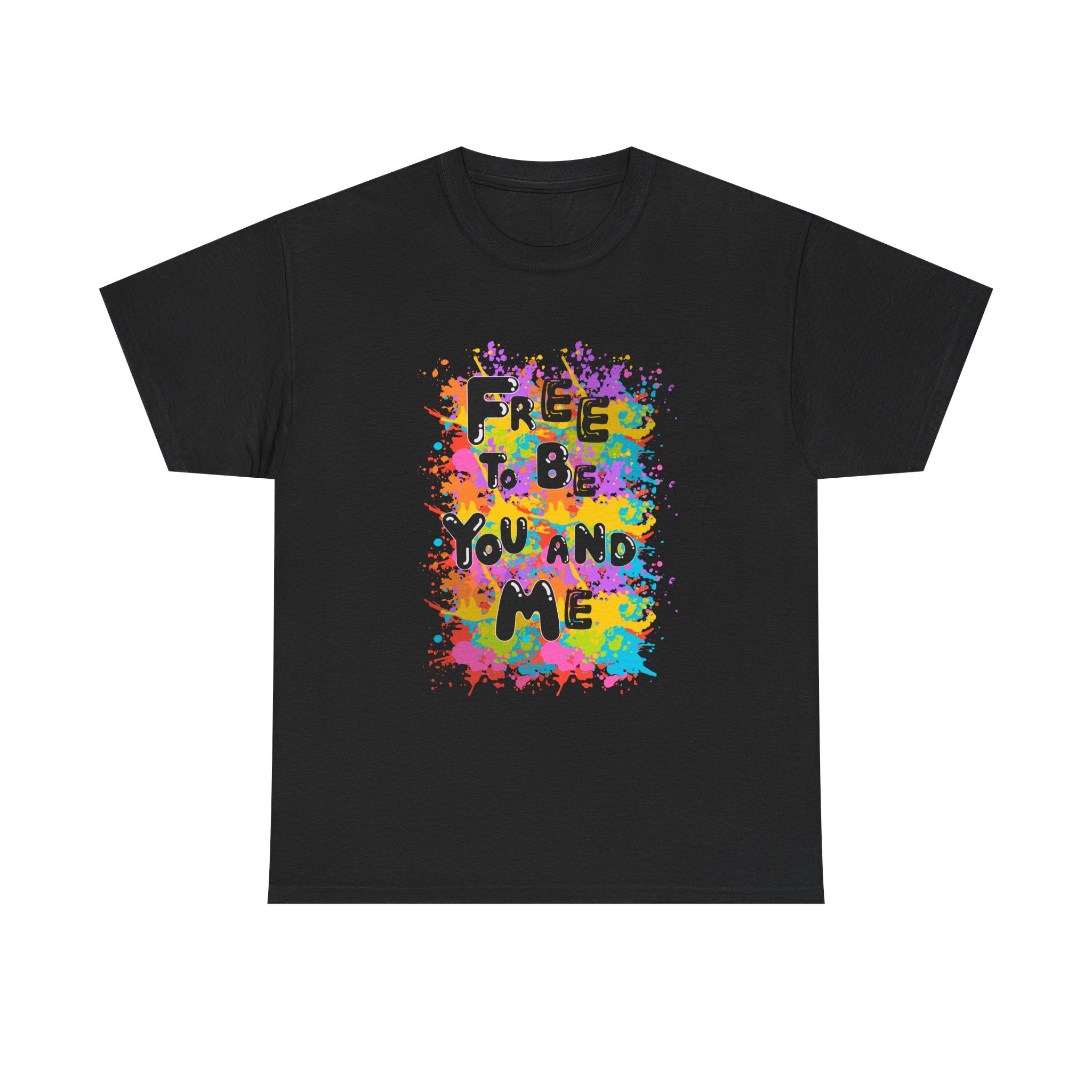 Celebrate and Proclaim That We Are Free to Be You and Me Unisex Heavy Cotton Tee