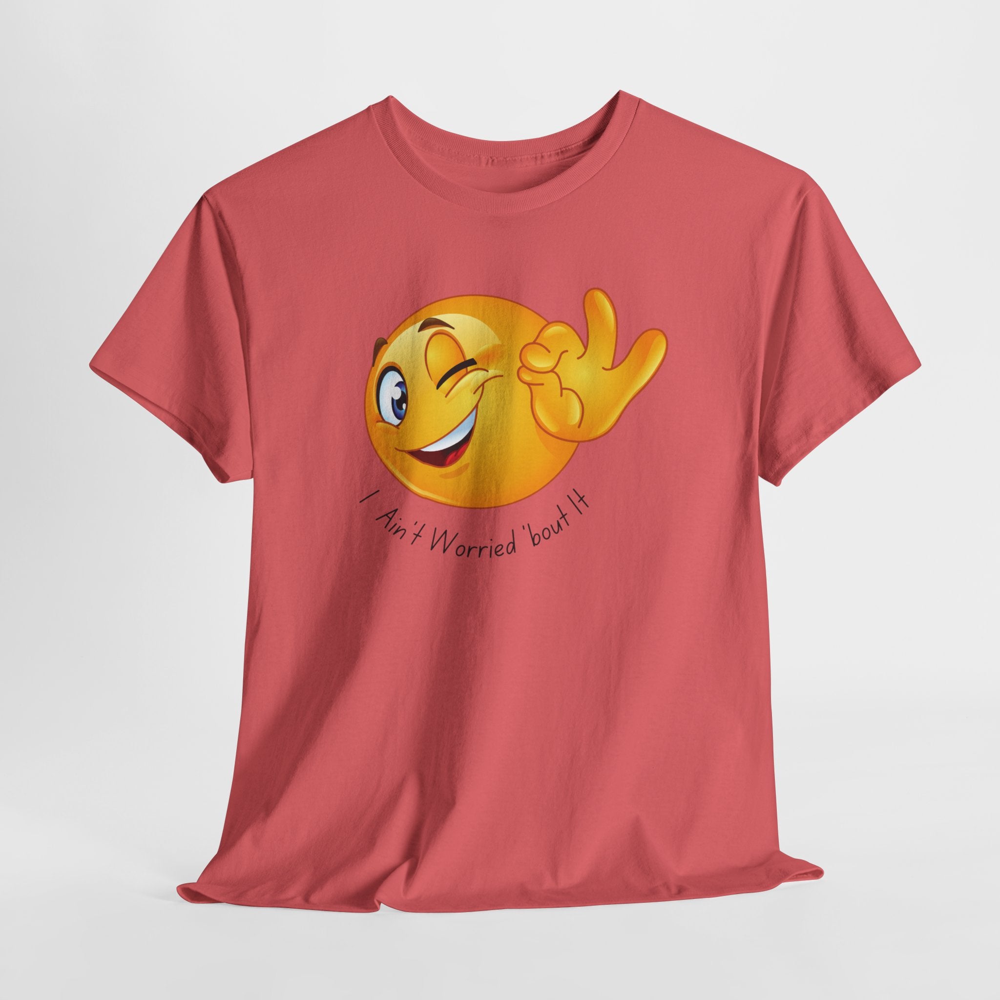 Smiley Winking Emoji Unisex Heavy Cotton Tee Shirt  — "I Ain’t Worried Bout It" Graphic T-Shirt