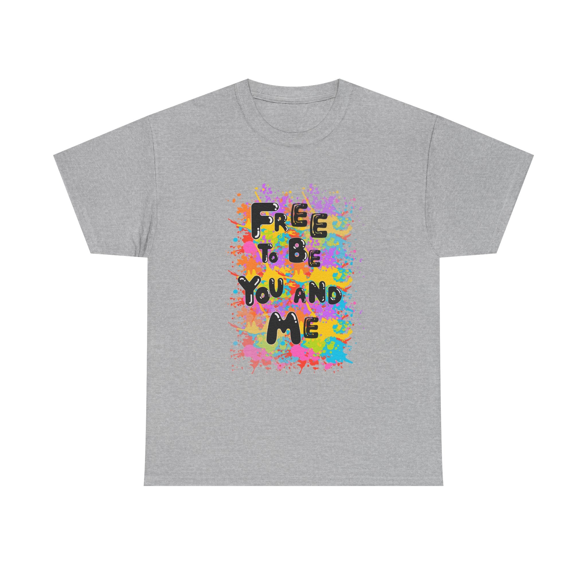 Celebrate and Proclaim That We Are Free to Be You and Me Unisex Heavy Cotton Tee