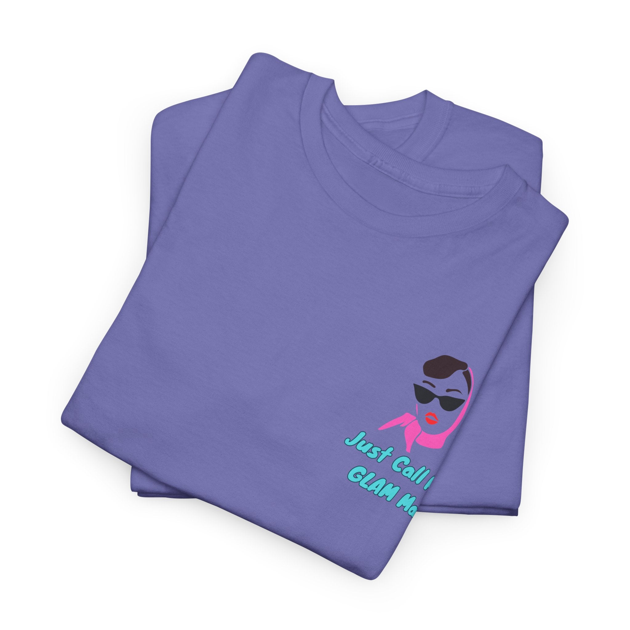 Funny Call Me Glam Ma Unisex Heavy Cotton Tee with Fun Design, Casual Wear, Gift for Friends, Summer Tee, Quirky Fashion