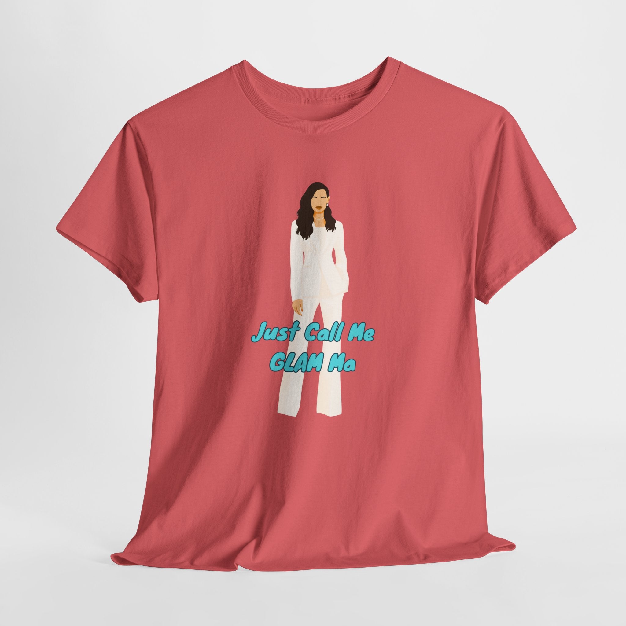 Fun Just Call Me GLAM Ma  Graphic Tee | Unisex Cotton T-Shirt for Everyday Wear, Casual Outfit, Birthday Gift, Friendship Gift, Cute Statement Shirt