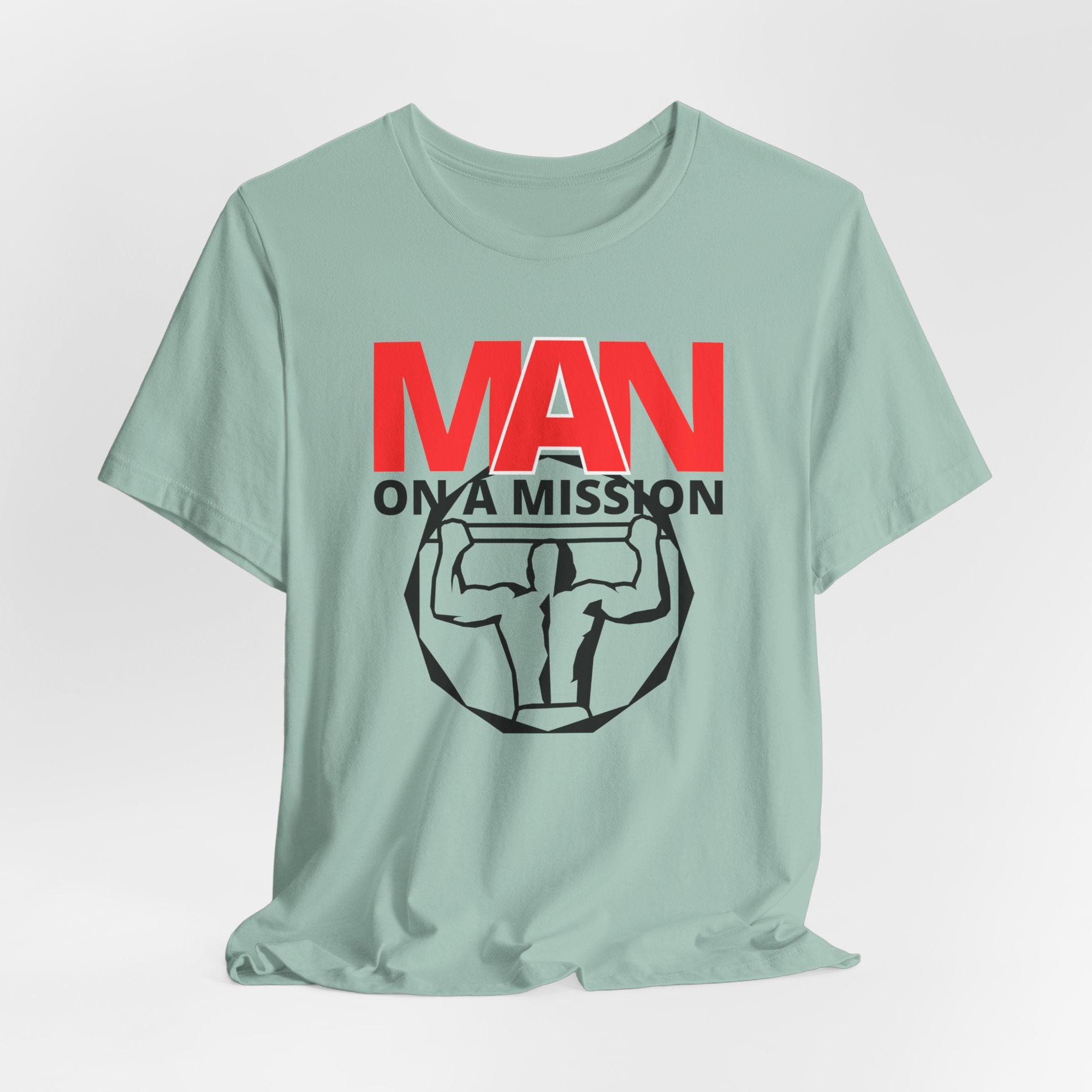 Man On A Mission Unisex Tee - Motivational Fitness T-Shirt, Inspirational Workout Shirt, Gym Apparel, Gift for Him