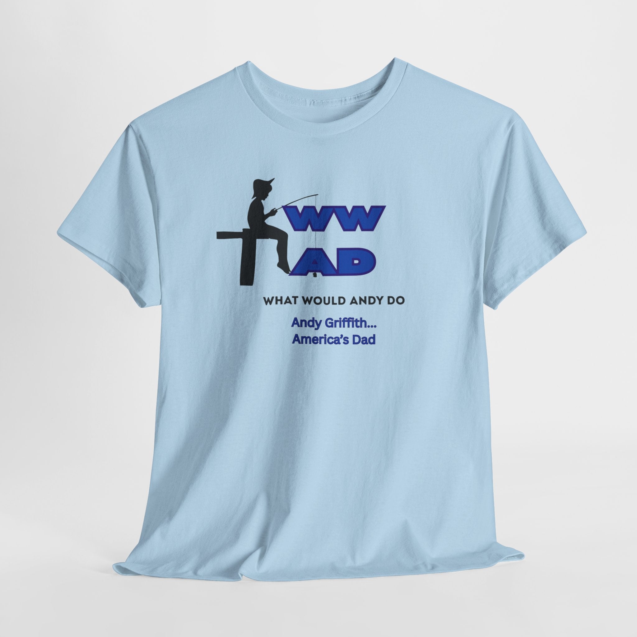 Nostalgic WWAD What Would Andy Do - Andy Griffith America's Dad  Unisex Heavy Cotton T-Shirt