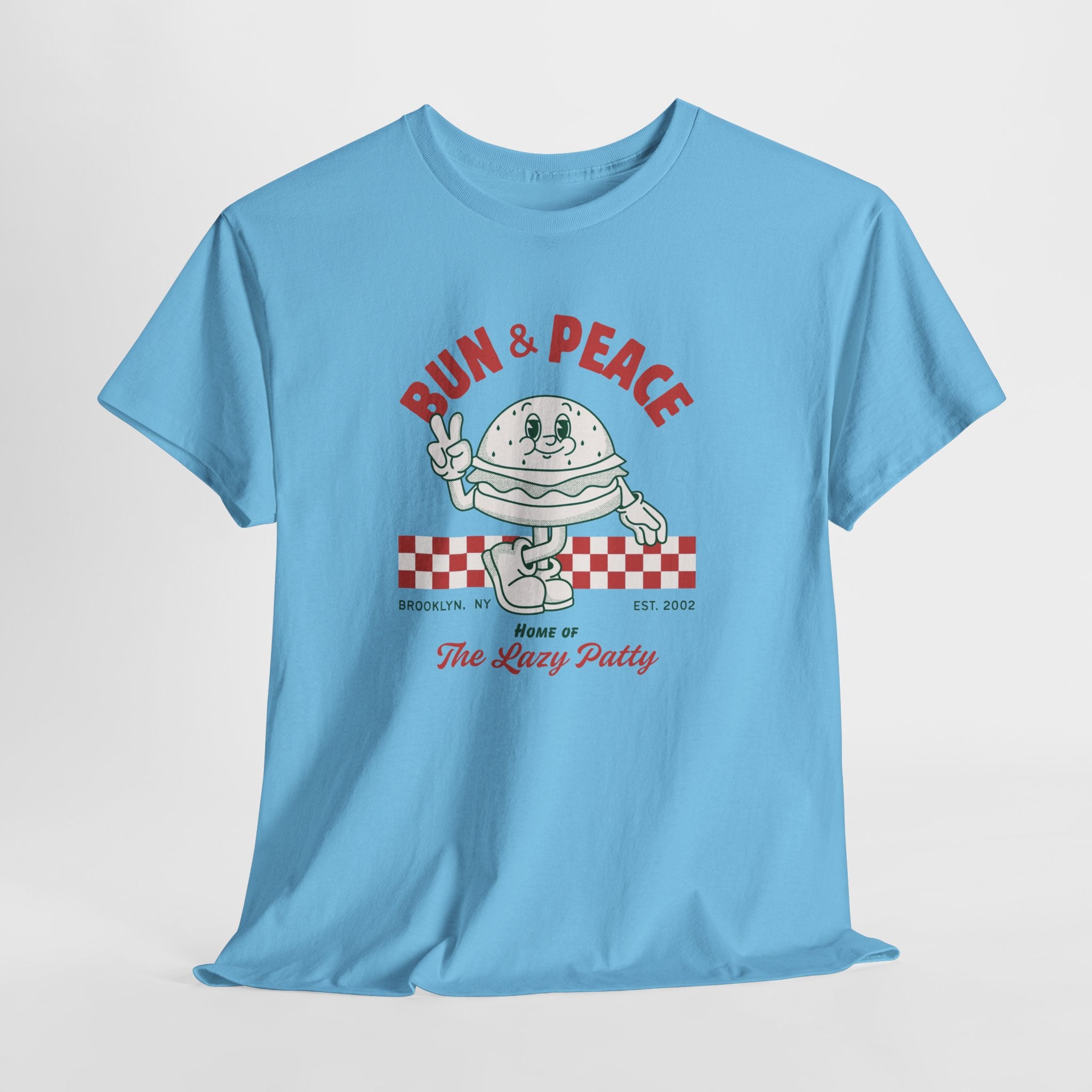First a Workout...Then A Burger.   Immortalize Brooklyn's Famous Lazy Burger with this Heavy Cotton Unisex Tee Shirt