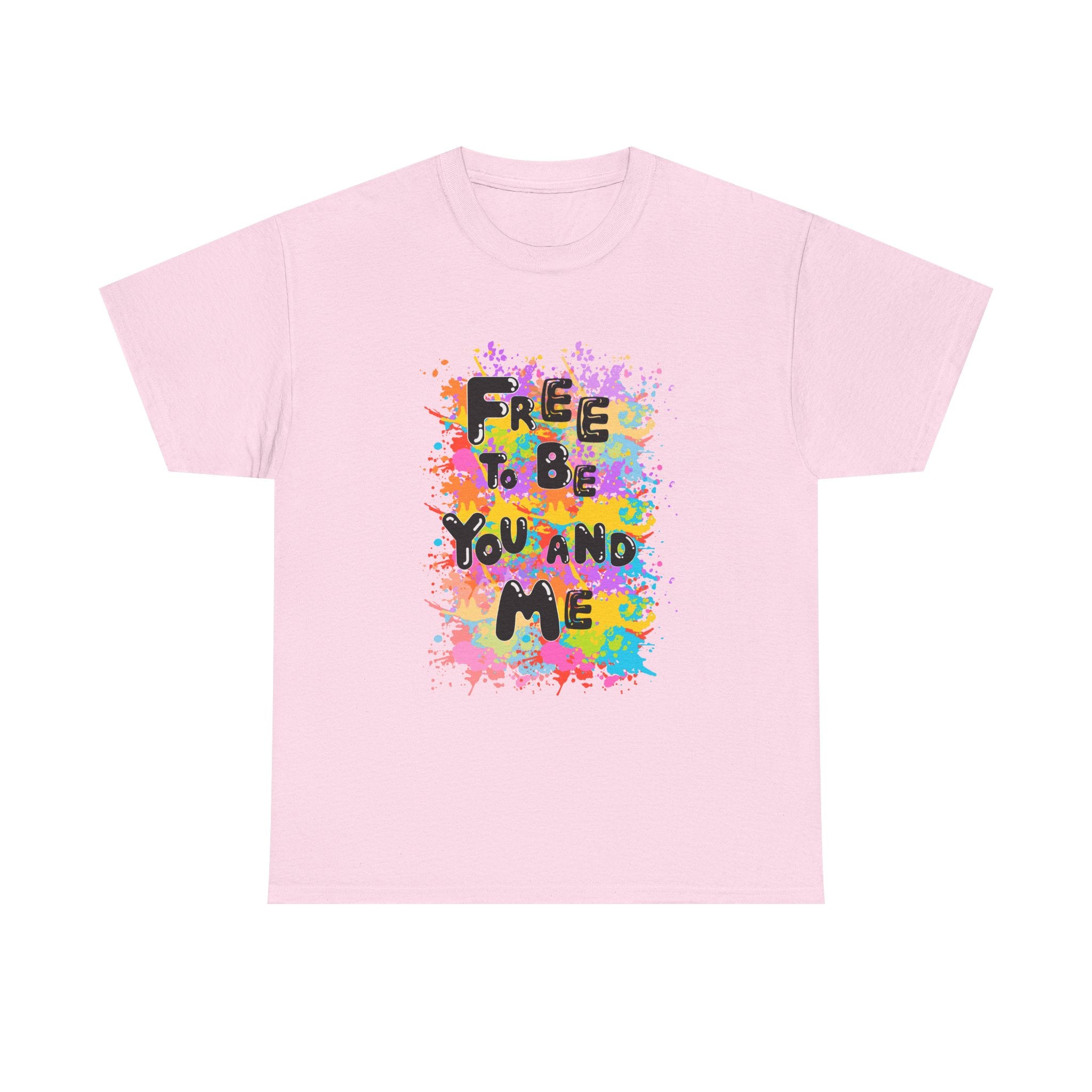 Celebrate and Proclaim That We Are Free to Be You and Me Unisex Heavy Cotton Tee