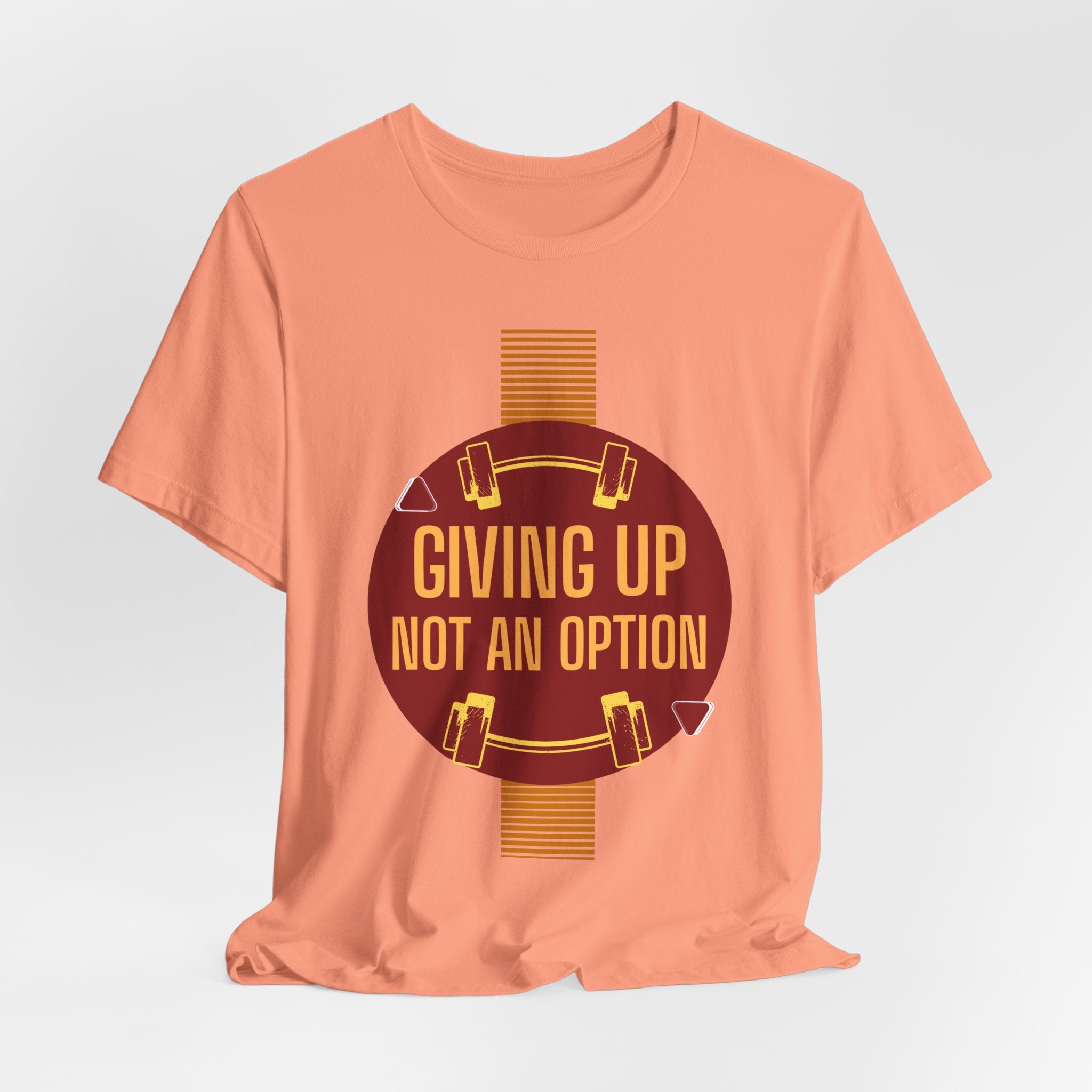 Motivational Fitness  Unisex T-Shirt - Giving Up Not an Option, Gym Shirt, Workout Tee, Exercise Gift, Casual Wear