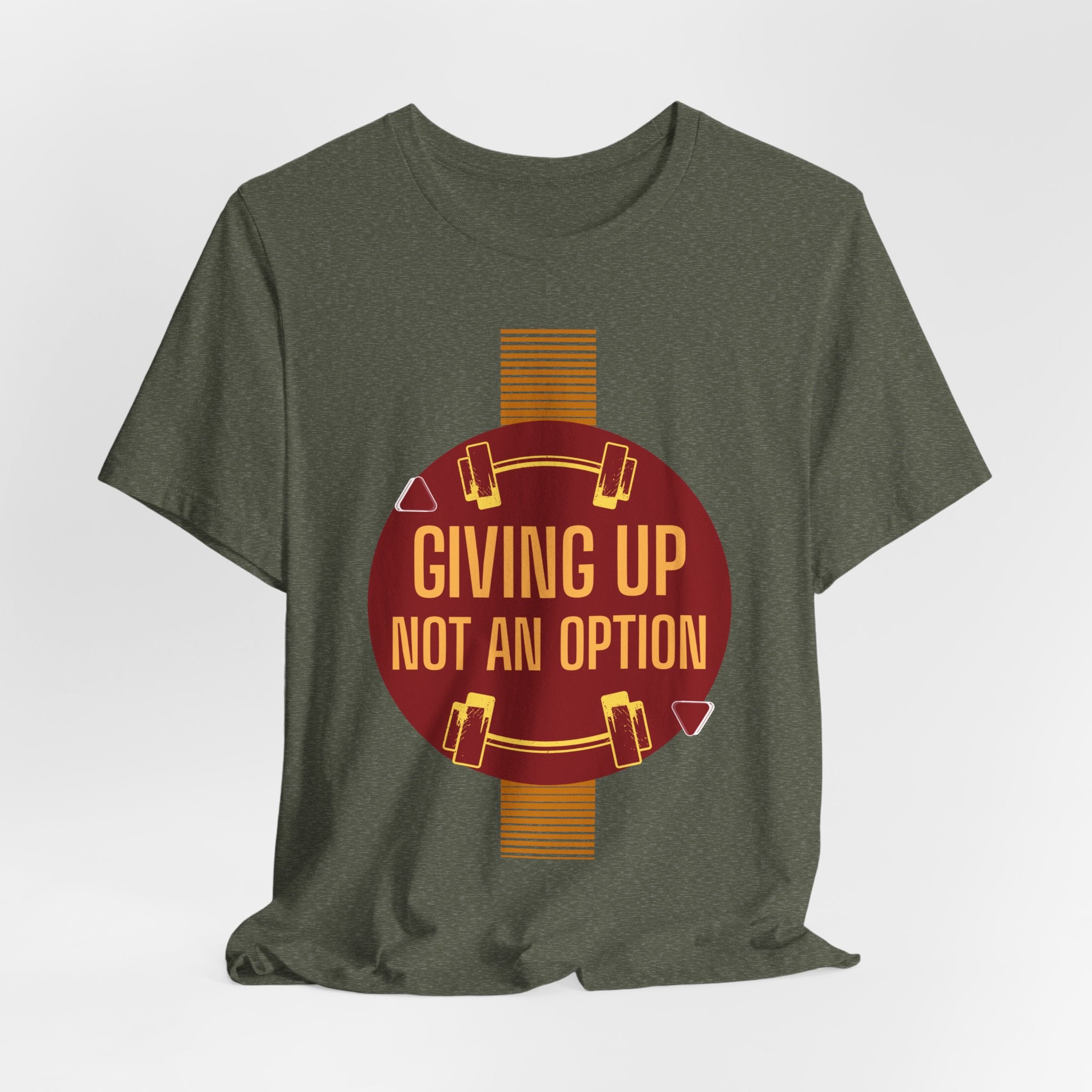 Motivational Fitness  Unisex T-Shirt - Giving Up Not an Option, Gym Shirt, Workout Tee, Exercise Gift, Casual Wear