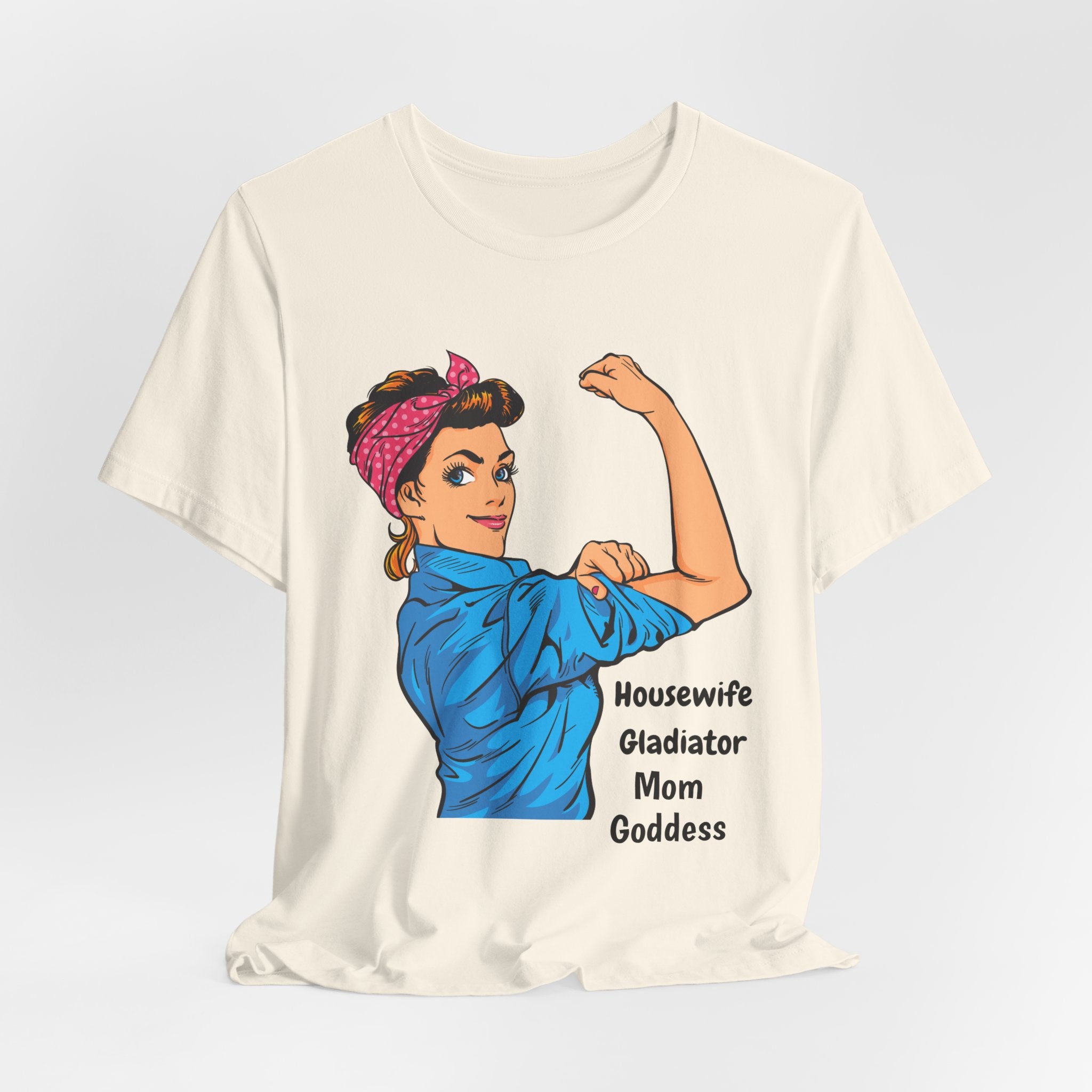 Empowered Housewife/Goddess Tee, Feminist Shirt, Mom Gift, Gladiator T-Shirt, Vintage Style Apparel, Everyday Favorite Tee