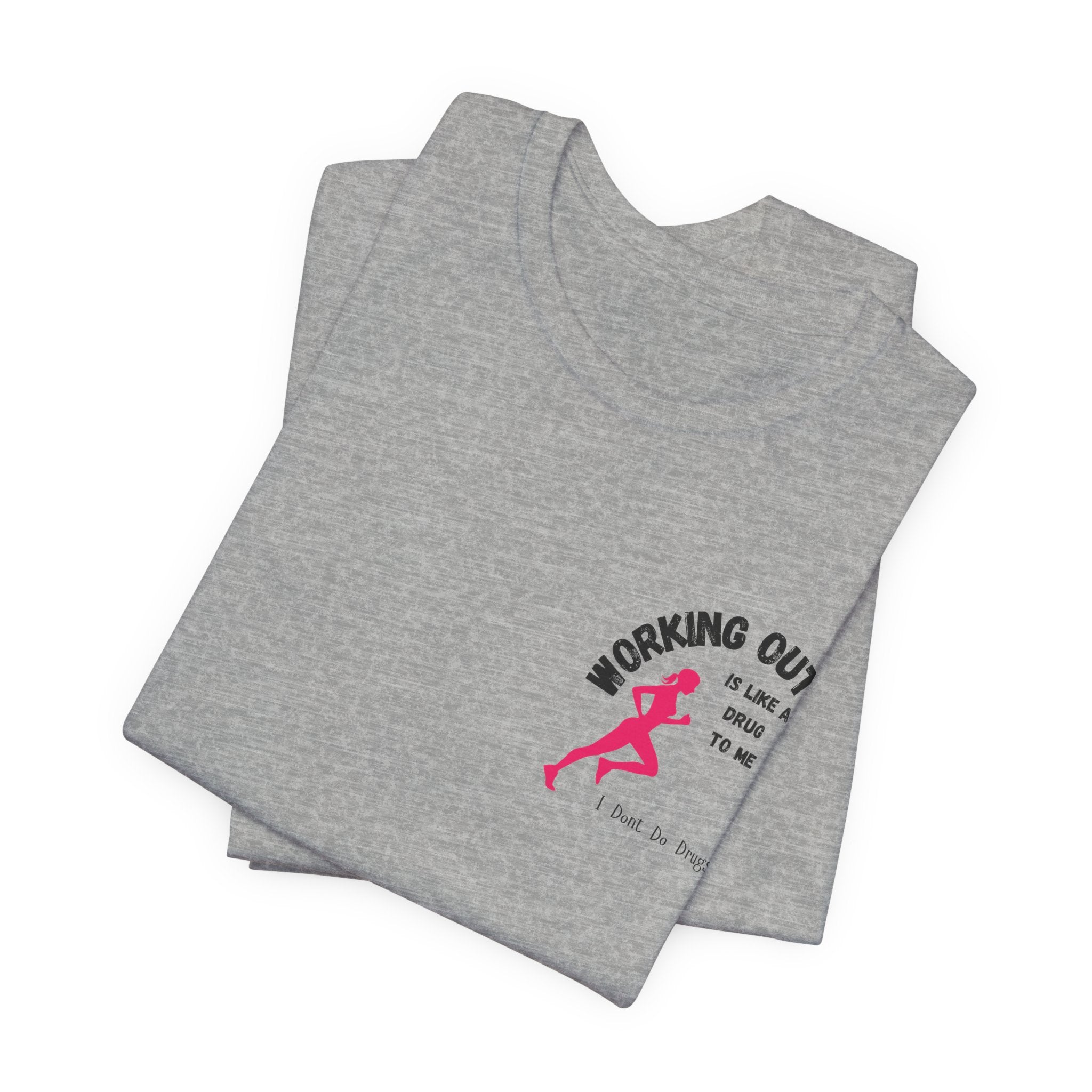 Funny and Stylish Workout Tee for Active Lifestyle, Fitness Shirt, Gym Apparel, Motivational Tee, Unisex Graphic Top, Gift for Fitness Enthusiasts