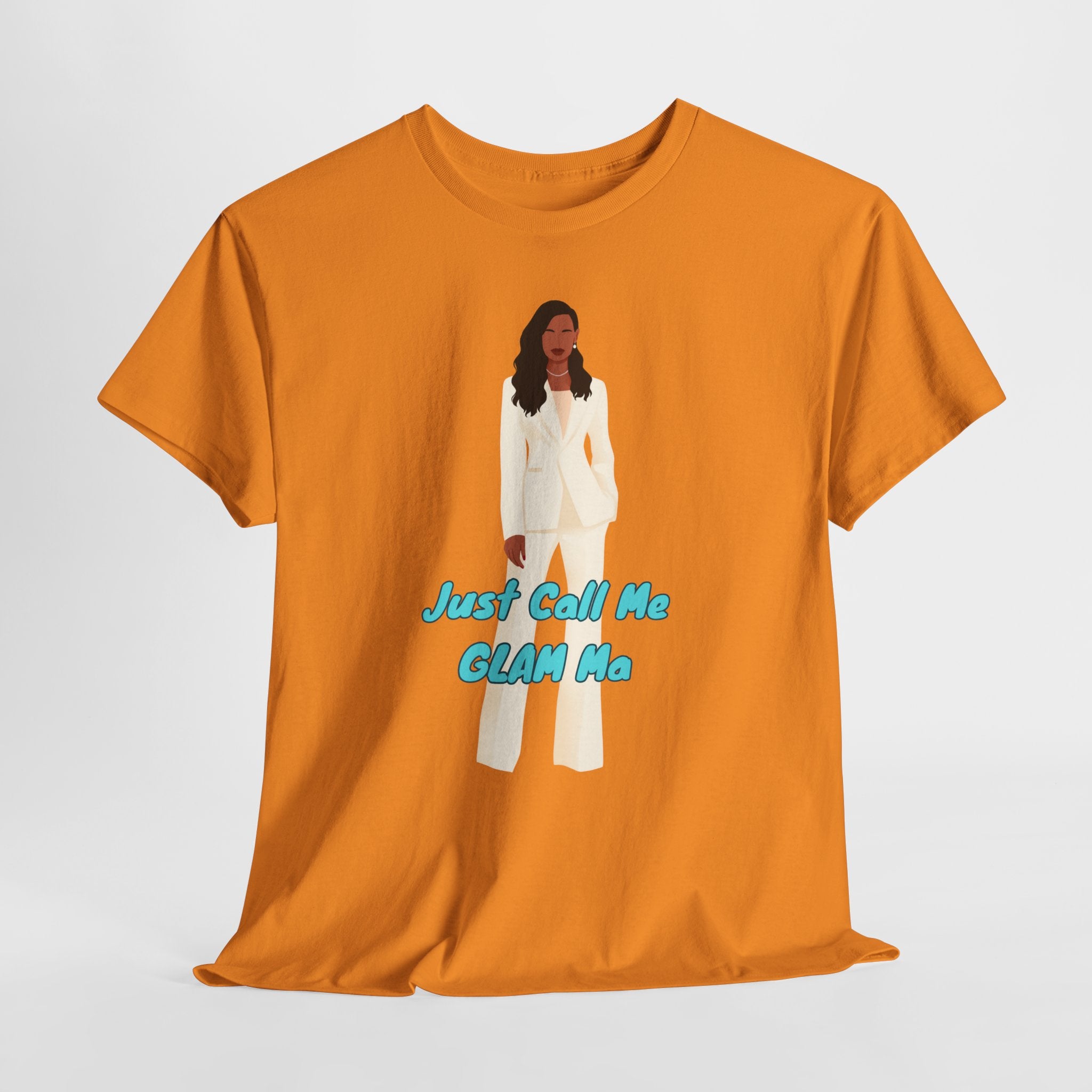 Fun Just Call Me Glam Ma Statement Unisex Heavy Cotton Tee - Shirt   Perfect for Fashion Lovers, Trendy Casual Wear, Gift for Her, Statement Clothing, Fun Outfits