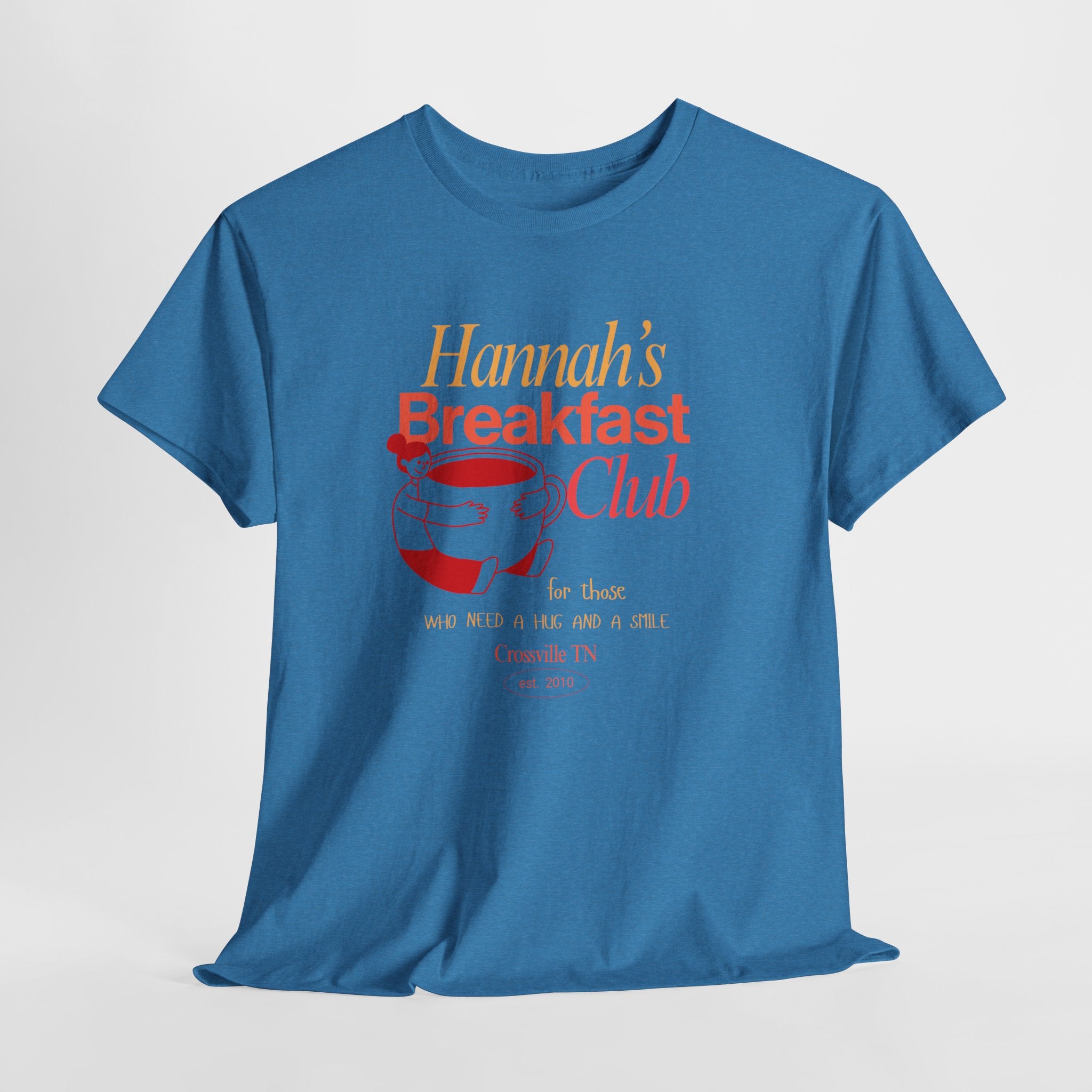 Little Crossville TN has a Favorite Food Place  Hannah's Breakfast Club Unisex Tee - Perfect Gift for Friends, Cozy Days, Brunch & Gatherings, Cute Casual Wear, Fun Group Activities