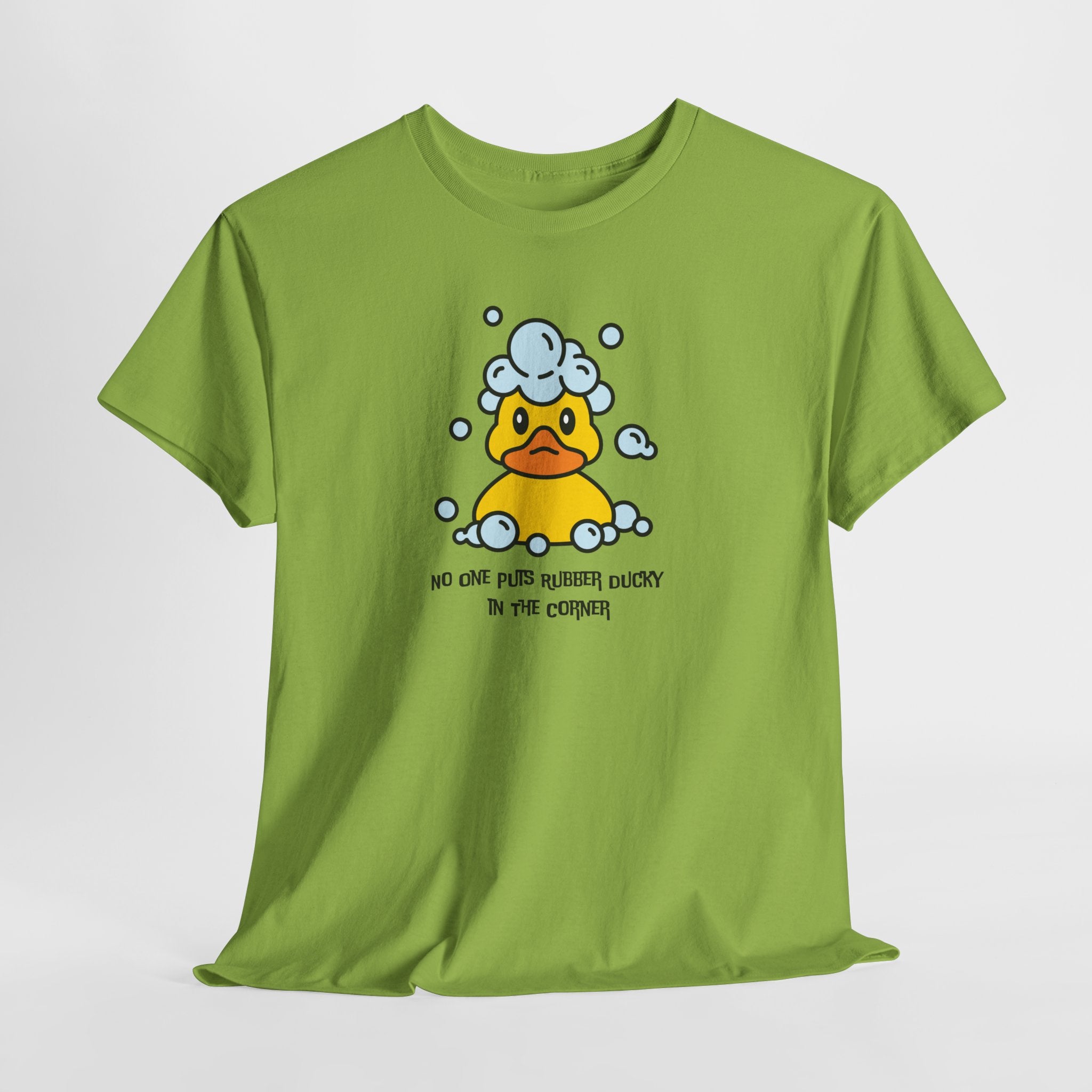 Quirky and Fun  NO One Puts Rubber Ducky in a Corner Unisex Tee Shirt (Adult Sizes Too)